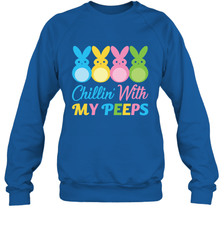 Chillin With My Cute Peeps Easter Bunny Funny Eggs Crewneck Pullover Sweatshirt Apparel - parenttees