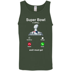 Nfl - Super Bowl Is Calling And I Must Go New England Patriots 2019 Football Men Cotton Tank