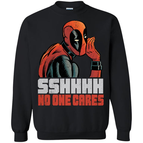 Marvel Deadpool Shhh No One Cares Whisper Crewneck Pullover Sweatshirt Black / S Crewneck Pullover Sweatshirt - parenttees