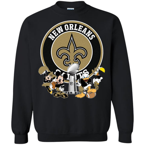 Nfl – New Orleans Saints Super Bowl 2019 Mickey Mouse Minnie Mouse Donald Duck Daisy Duck Football Crewneck Pullover Sweatshirt Black / S Crewneck Pullover Sweatshirt - parenttees