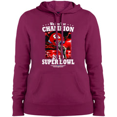 Nfl – Kansas City Chiefs We Are The Champion 2019 Super Bowl Football Women Hooded Sweatshirt Women Hooded Sweatshirt - parenttees