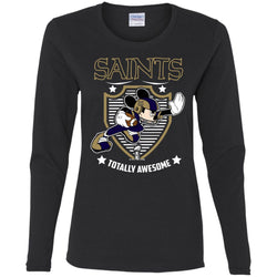 Nfl – New Orleans Saints Totally Awesome Mickey Mouse Super Bowl 2019 Football Women Long Sleeve Shirt