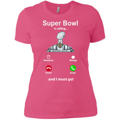 Nfl - Super Bowl Is Calling And I Must Go New Orleans Saints 2019 Football Women Cotton T-Shirt Women Cotton T-Shirt - parenttees