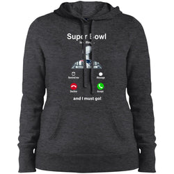 Nfl - Super Bowl Is Calling And I Must Go New England Patriots 2019 Football Women Hooded Sweatshirt