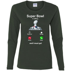 Nfl - Super Bowl Is Calling And I Must Go New England Patriots 2019 Football Women Long Sleeve Shirt Women Long Sleeve Shirt - parenttees