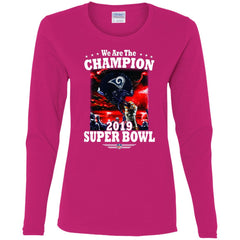 Nfl – Los Angeles Rams We Are The Champion 2019 Super Bowl Football Women Long Sleeve Shirt Women Long Sleeve Shirt - parenttees