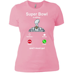 Nfl - Super Bowl Is Calling And I Must Go New Orleans Saints 2019 Football Women Cotton T-Shirt Women Cotton T-Shirt - parenttees