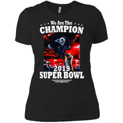 Nfl – Los Angeles Rams We Are The Champion 2019 Super Bowl Football Women Cotton T-Shirt Women Cotton T-Shirt - parenttees