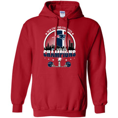 Nfl – New England Patriots 2019 Super Bowl Champions Football Pullover Hoodie Sweatshirt Pullover Hoodie Sweatshirt - parenttees