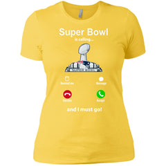 Nfl - Super Bowl Is Calling And I Must Go New England Patriots 2019 Football Women Cotton T-Shirt Women Cotton T-Shirt - parenttees