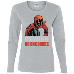 Marvel Deadpool Shhh No One Cares Whisper Women Long Sleeve Shirt Women Long Sleeve Shirt - parenttees