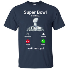 Nfl - Super Bowl Is Calling And I Must Go Los Angeles Rams 2019 Football Men Cotton T-Shirt Men Cotton T-Shirt - parenttees