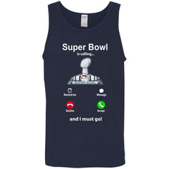 Nfl - Super Bowl Is Calling And I Must Go Kansas City Chiefs 2019 Football Men Cotton Tank Men Cotton Tank - parenttees