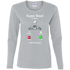 Nfl - Super Bowl Is Calling And I Must Go New Orleans Saints 2019 Football Women Long Sleeve Shirt Women Long Sleeve Shirt - parenttees