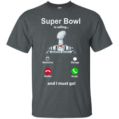 Nfl - Super Bowl Is Calling And I Must Go Kansas City Chiefs 2019 Football Men Cotton T-Shirt Men Cotton T-Shirt - parenttees