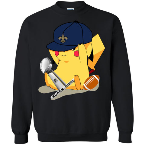 Nfl – New Orleans Saints Pikachu Super Bowl 2019 Football Crewneck Pullover Sweatshirt Black / S Crewneck Pullover Sweatshirt - parenttees