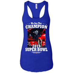 Nfl – Los Angeles Rams We Are The Champion 2019 Super Bowl Football Women Tank Top Women Tank Top - parenttees