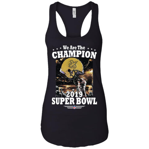 Nfl – New Orleans Saints We Are The Champion 2019 Super Bowl Football Women Tank Top Black / X-Small Women Tank Top - parenttees