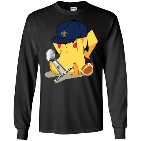 Nfl – New Orleans Saints Pikachu Super Bowl 2019 Football Men Long Sleeve Shirt Black / S Men Long Sleeve Shirt - parenttees