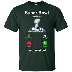 Nfl - Super Bowl Is Calling And I Must Go New England Patriots 2019 Football Men Cotton T-Shirt Men Cotton T-Shirt - parenttees