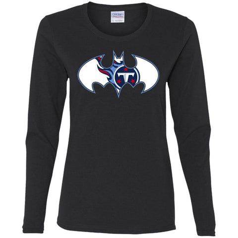 We Are The Tennessee Titans Batman Nfl Mashup Women Long Sleeve Shirt Black / S Women Long Sleeve Shirt - parenttees