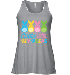 Chillin With My Cute Peeps Easter Bunny Funny Eggs Women Tank Top Apparel - parenttees