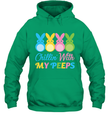 Chillin With My Cute Peeps Easter Bunny Funny Eggs Pullover Hoodie Sweatshirt Apparel - parenttees